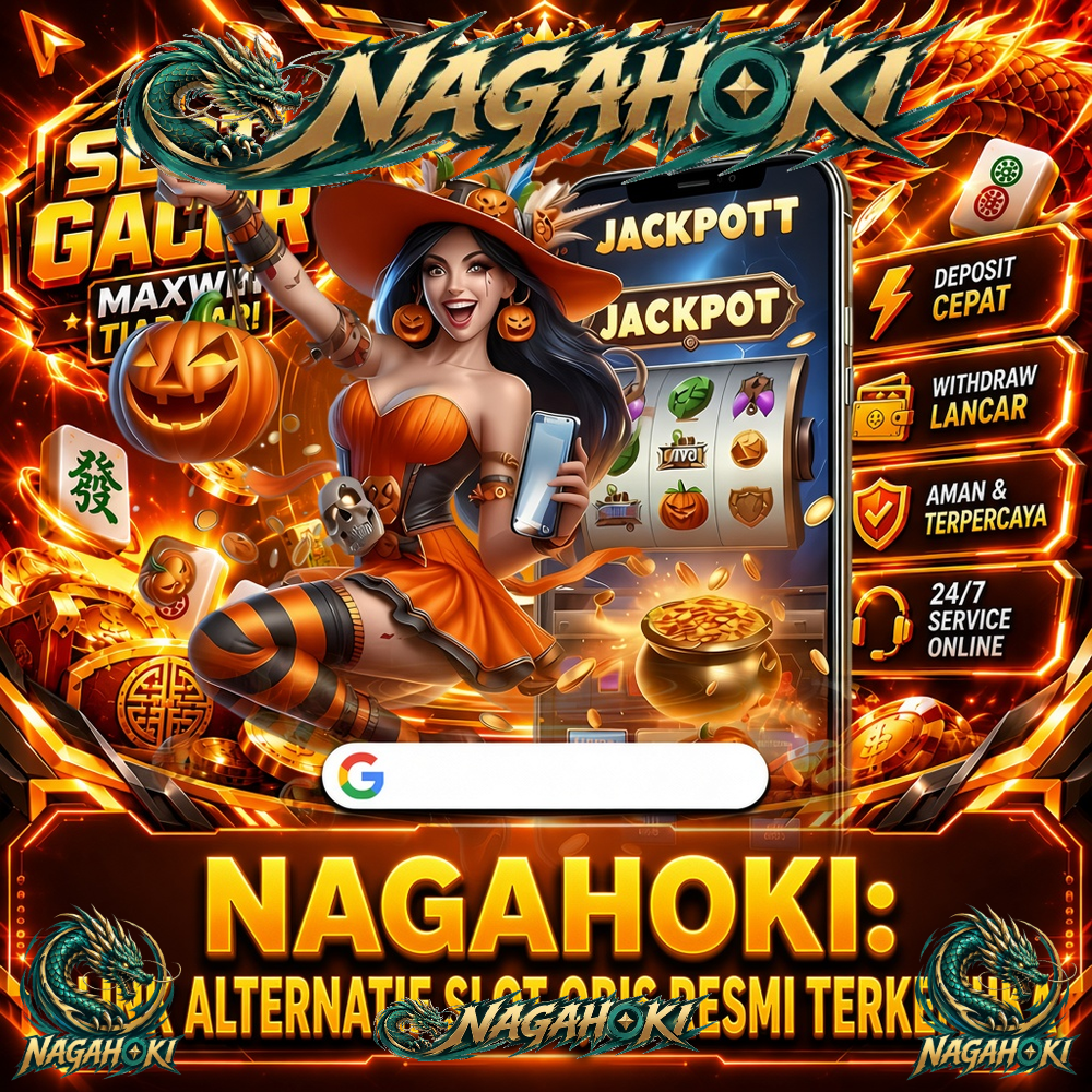 NAGAHOKI: Link Alternatif Slot Qris Resmi Terkemuka Se-Asia 2026